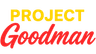 Project Goodman Logo